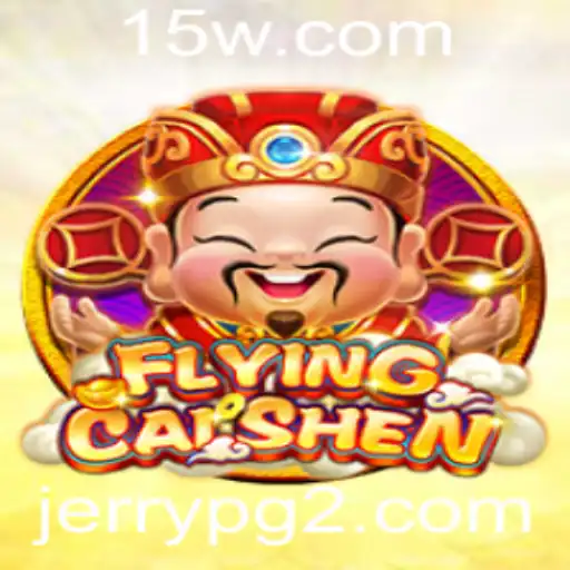 Descubra o Envolvente Mundo de FlyingCaiShen: Regras e Introdução ao Jogo